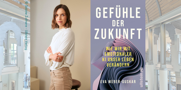 links ist das Foto der Autorin Eva Weber-Guskar, einer jungen Frau. Rechts: Das Cover des Buches: Gefühle der Zukunft - Wie wir mit emotionaler KI unser Leben verändern.